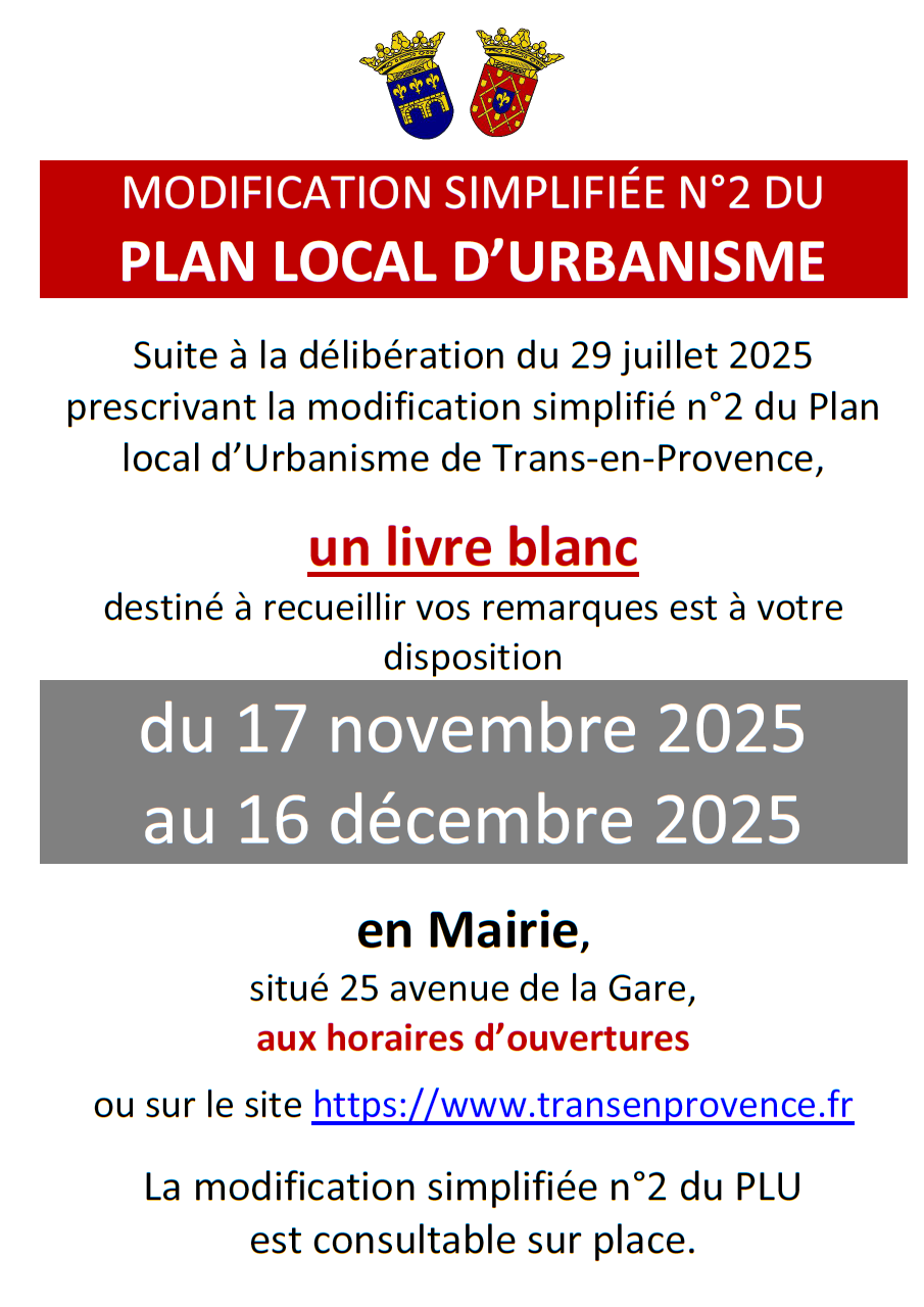 Modification simplifiéé n°3 du PLU. Livre blanc à disposition en Mairie du 17 novembre au 16 décembre, ou sur www.transenprovence.fr
