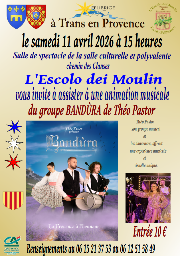 Concert Bandura. Samedi 11 avril à 15h, salle polyvalente. Par Théo Pastor et son groupe musical. Tarif : 10€. Organisé par l'Escolo dei Moulin. Renseignements au 06.15.21.37.53 ou 06.12.51.58.49.