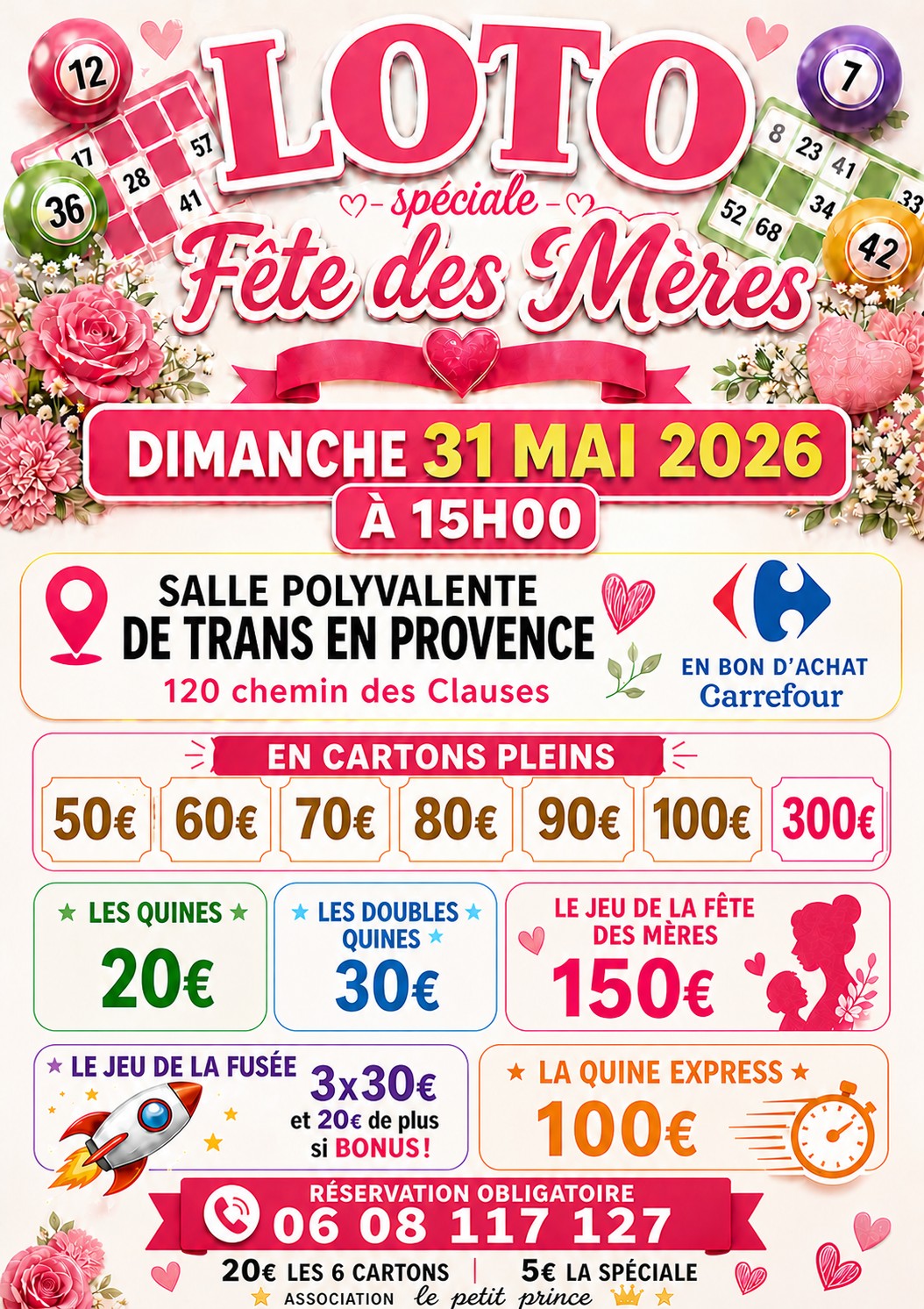 Loto "Fête des mères". Dimanche 31 mai à 15h, salle polyvalente. réservation au 06.08.117.127.