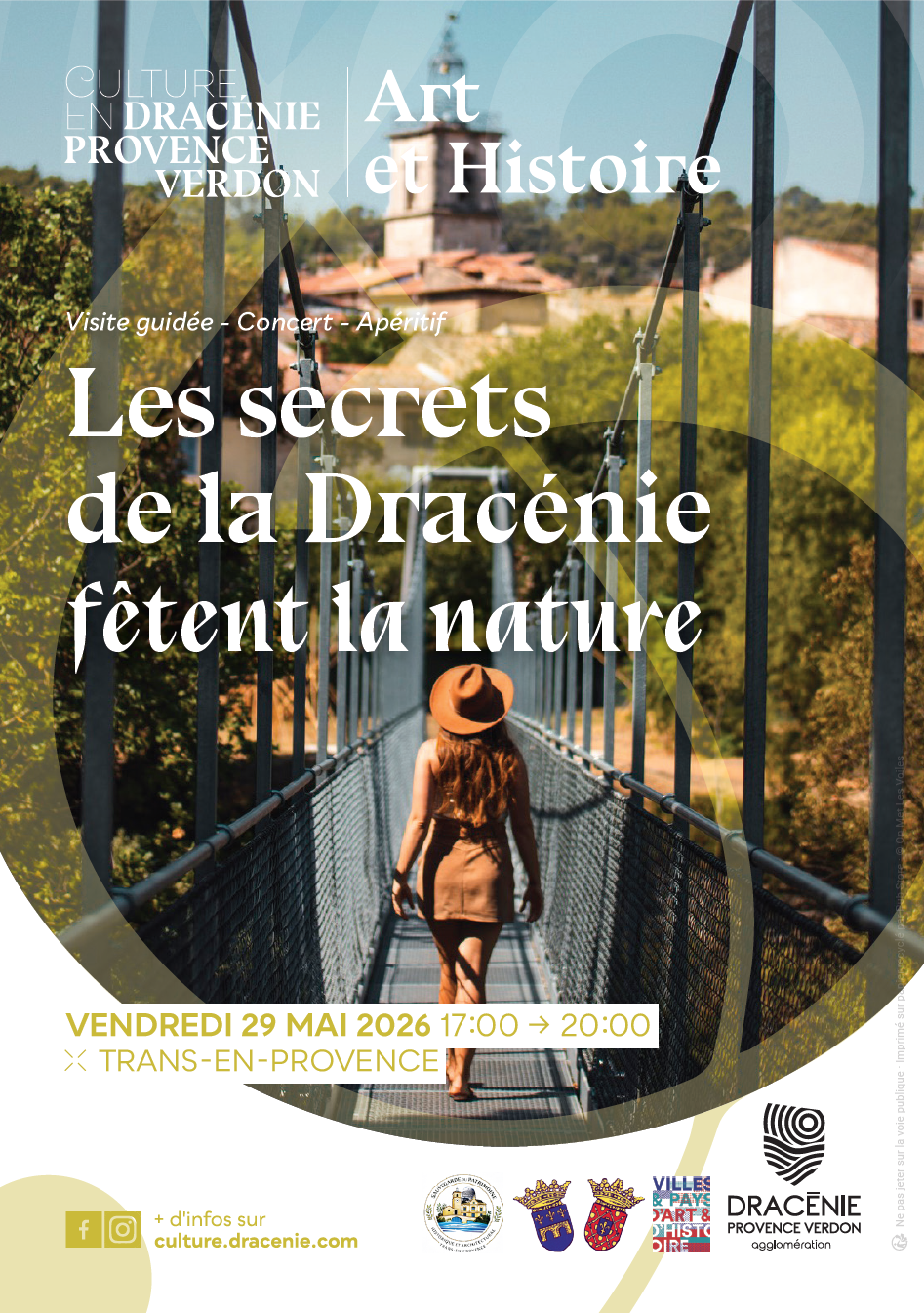 Secrets de la Dracénie. Vendredi 29 mai. Visite guidée du village à 17h, au départ de l’Hôtel de Ville, avec Frédéric Lanore (DPVa) et M. Gilles Perrimond (Président de l’association pour la sauvegarde du patrimoine transian), suivie du concert de Pepper Soul à 18h30, sur l’esplanade de la passerelle, et d’un apéritif. Evènement organisé par DPVa.