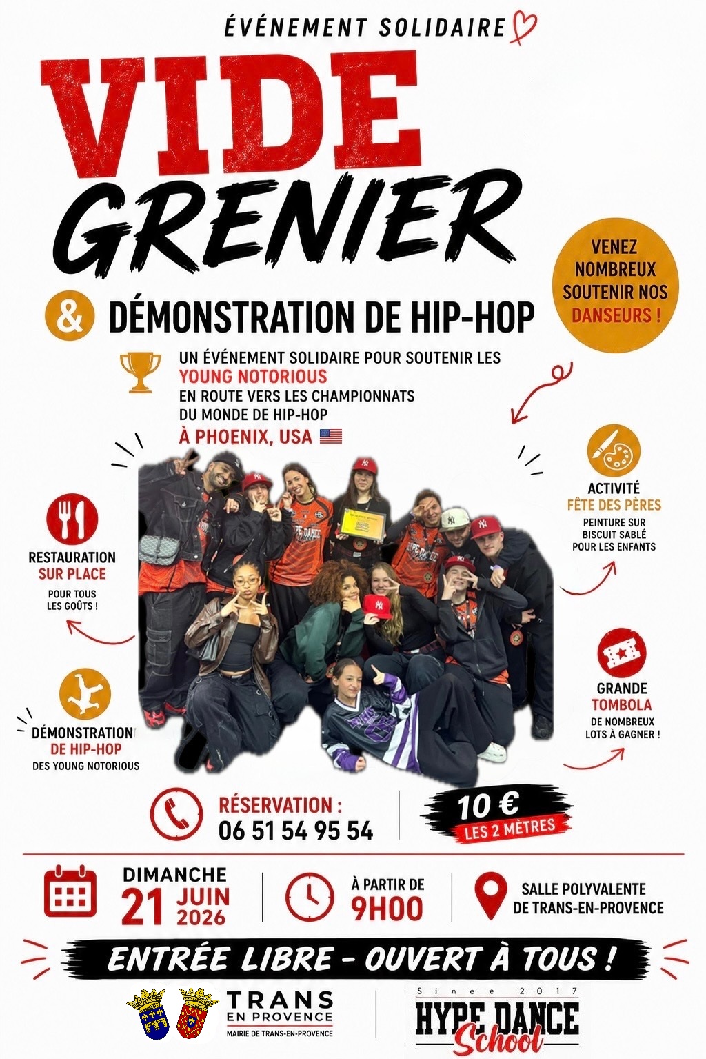 Vide-grenier. Dimanche 21 juin, à partir de 9h, salle polyvalente. 10€ les 2 mètres. Démonstration de Hip Hop. Au profit des Young Notorious pour aider au financement de leur déplacement aux USA pour les championnats du monde de Hip Hop.