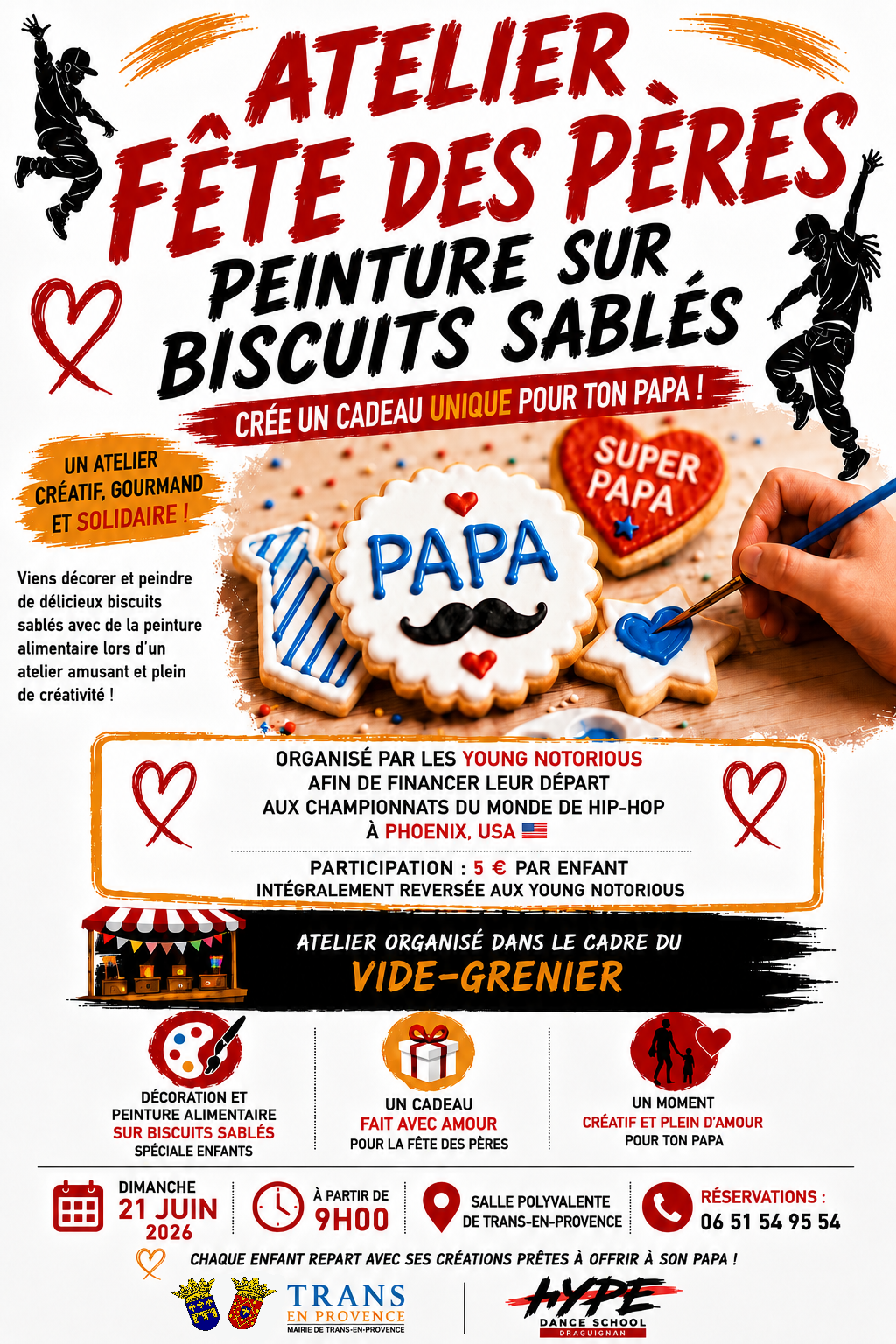 Atelier fête des pères. Peinture sur biscuits sablés, dimanche 21 juin, salle polyvalente. Tarif 5€ par enfant, reversés aux Young Notorious afin de financer leur départ aux championnats du monde de Hip Hop aux USA.