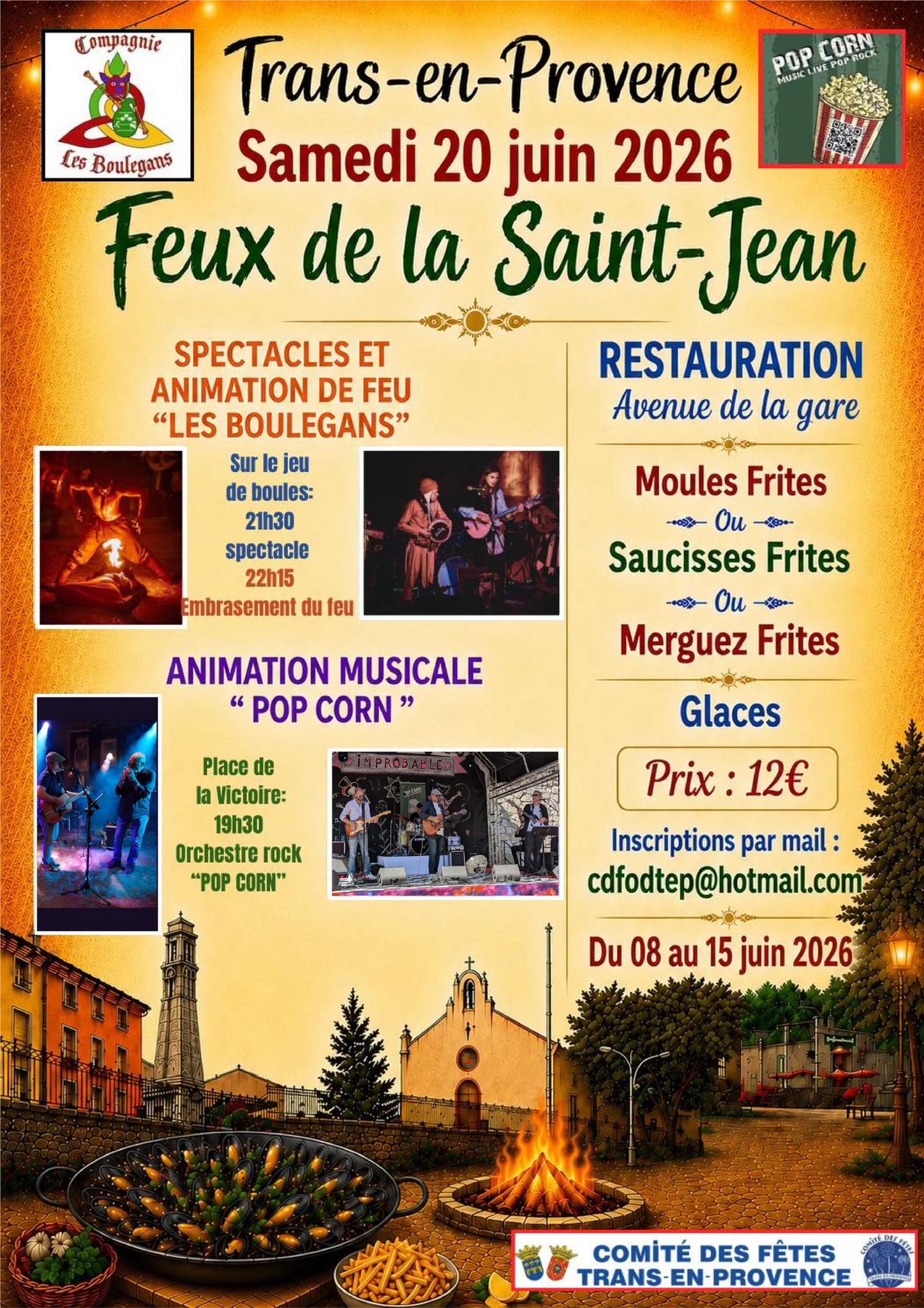 Feux de la Saint-Jean. Samedi 20 juin, menu moules-frites, saucisses-frites ou merguez-frites, glace. Tarif 12€. A partir de 19h, avenue de la Gare. Inscriptions par e-mail avant le 15 juin à cdfodtep@hotmail.com. Spectacle de feu sur le jeu de boules à 21h30 avec la compagnie les Boulegans. Animation musicale avec l’orchestre rock « Pop corn » place de la Victoire à 19h30.