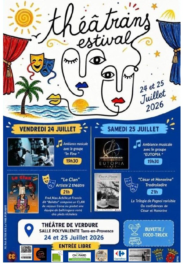 "Théâtrans estival". Les 24 et 25 juillet, au théâtre de verdure de la salle polyvalente. Les soirées débuteront à 19h par un concert, et se poursuivront à 20h30 avec une pièce de théâtre. Entrée libre. Restauration et buvette sur place.