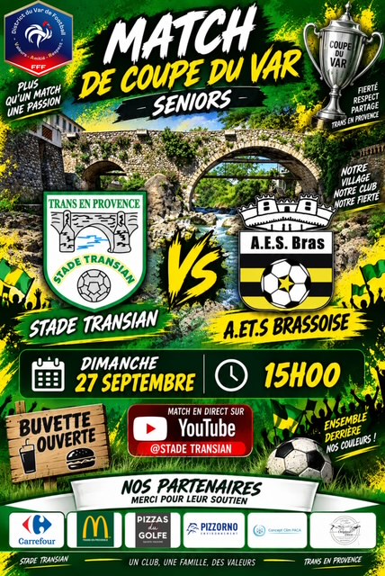 Match de la Coupe du Var seniors. Dimanche 27 septembre à 15h, opposant le Stade transian à l'AES Brassoise.