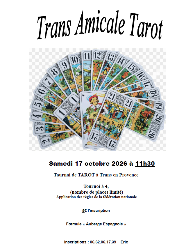 Trans amicale tarot. Tournoi le samedi 17 octobre à 11h30, Maison des associations. 5€ l'inscription. Inscription au 06.62.06.17.39