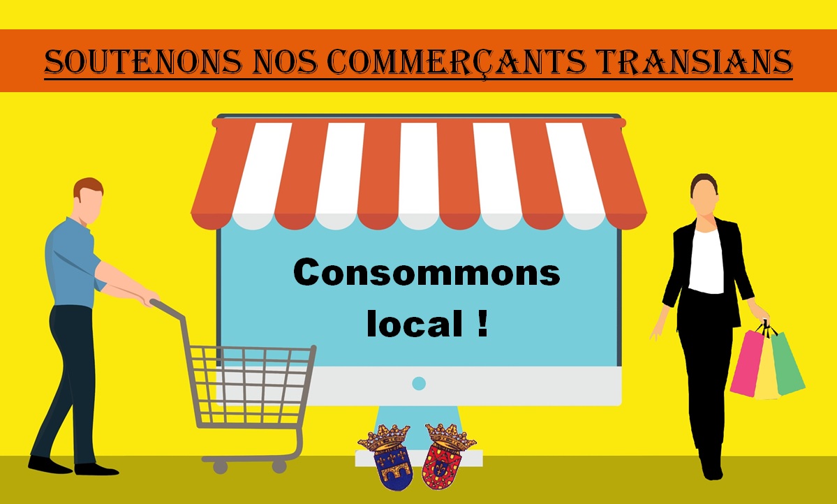 Soutenons nos commerçants transians, consommons local !