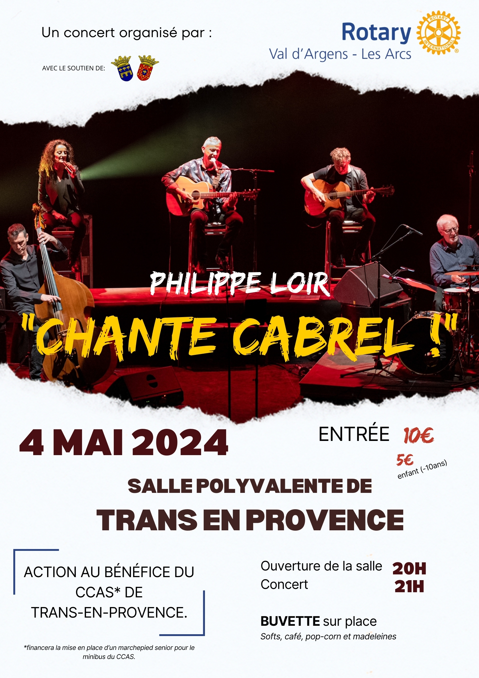 Philippe Loir chante Cabrel. Le 4 mai 2024, 21h, salle polyvalente de Trans-en-Provence. Organisé par le Rotary Club, au profit du CCAS de Trans-en-Provence. Tarif : 10€ (5€ pour les moins de 10 ans).