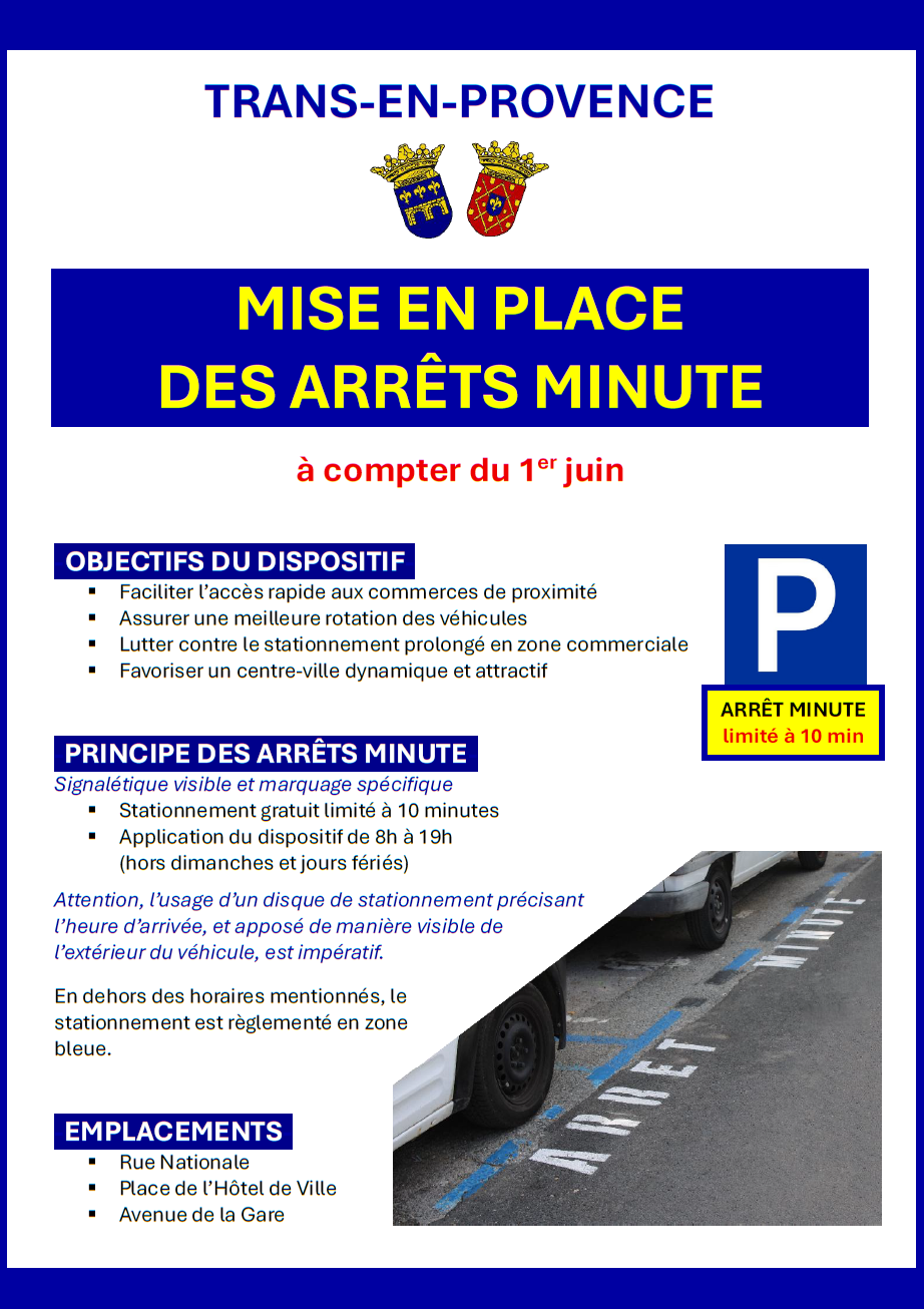 MISE EN PLACE DES ARRÊTS MINUTE - à compter du 1er juin. Stationnement gratuit limité à 10 minutes. Application de 8h à 19h, hors dimanches et jours fériés. Usage du disque de stationnement obligatoire. Emplacements : rue Nationale, avenue de la Gare, place de l'Hôtel de Ville.