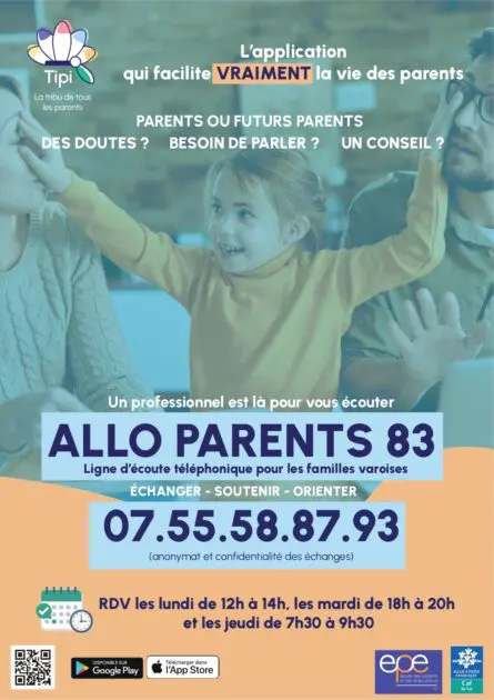 ALLO PARENTS 83 pour les parents ou futurs parents. RDV les lundi de 12h à 14h, les mardi de 18h à 20h et les jeudi de 7h30 à 9h30. Contactez le 07.55.58.87.93.