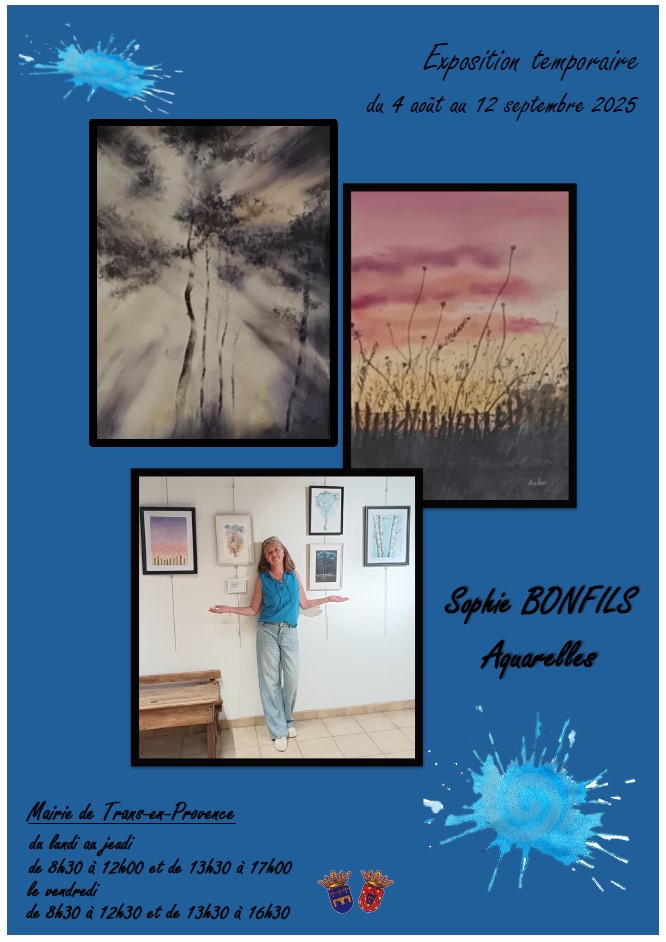 Exposition d'aquarelles de Mme Sophie Bonfils. Du 4 août au 12 septembre. A l'accueil de la Mairie aux horaires d'ouverture.