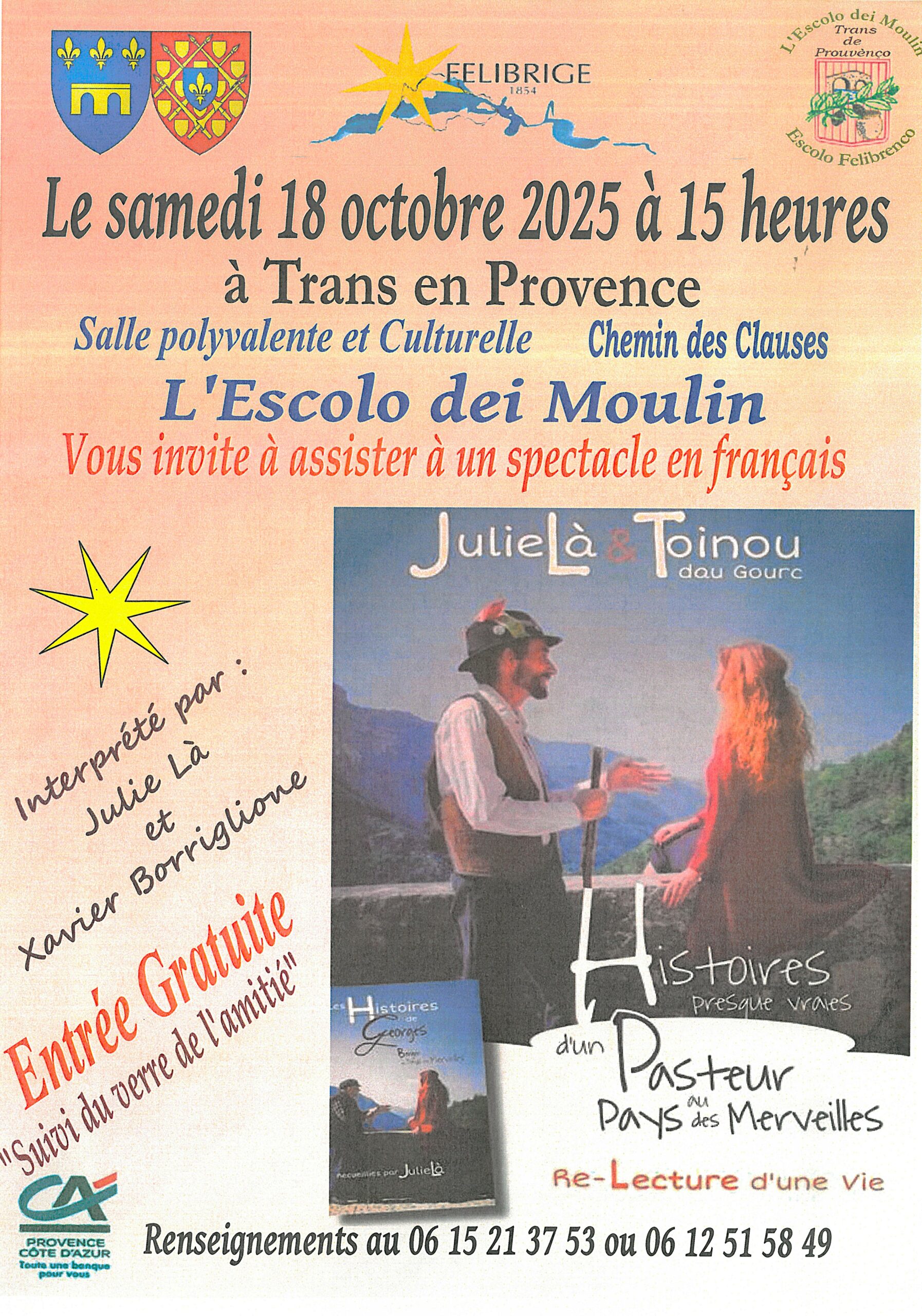 Spectacle conte/théâtre « Les histoires vraies d'un pasteur au pays de Merveilles » Spectacle conte/théâtre « Les histoires vraies d'un pasteur au pays de Merveilles ». Par le groupe Mar e Mountagnos, 15h, salle de spectacle. Organisé par l’Escolo dei Moulin.