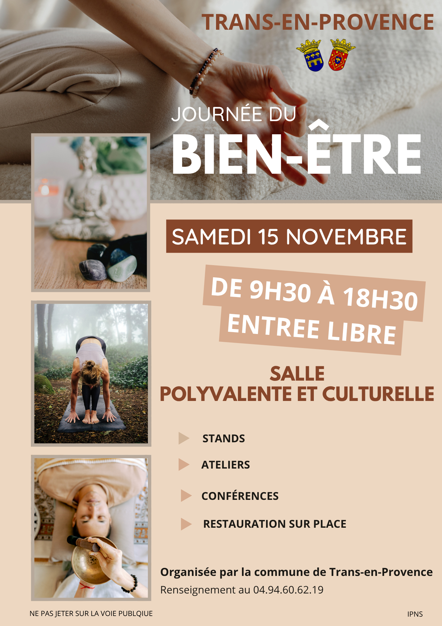 Salon du bien-être Salon du bien-être. De 9h30 à 18h30. Stands et conférences. Salle polyvalente, entrée libre.