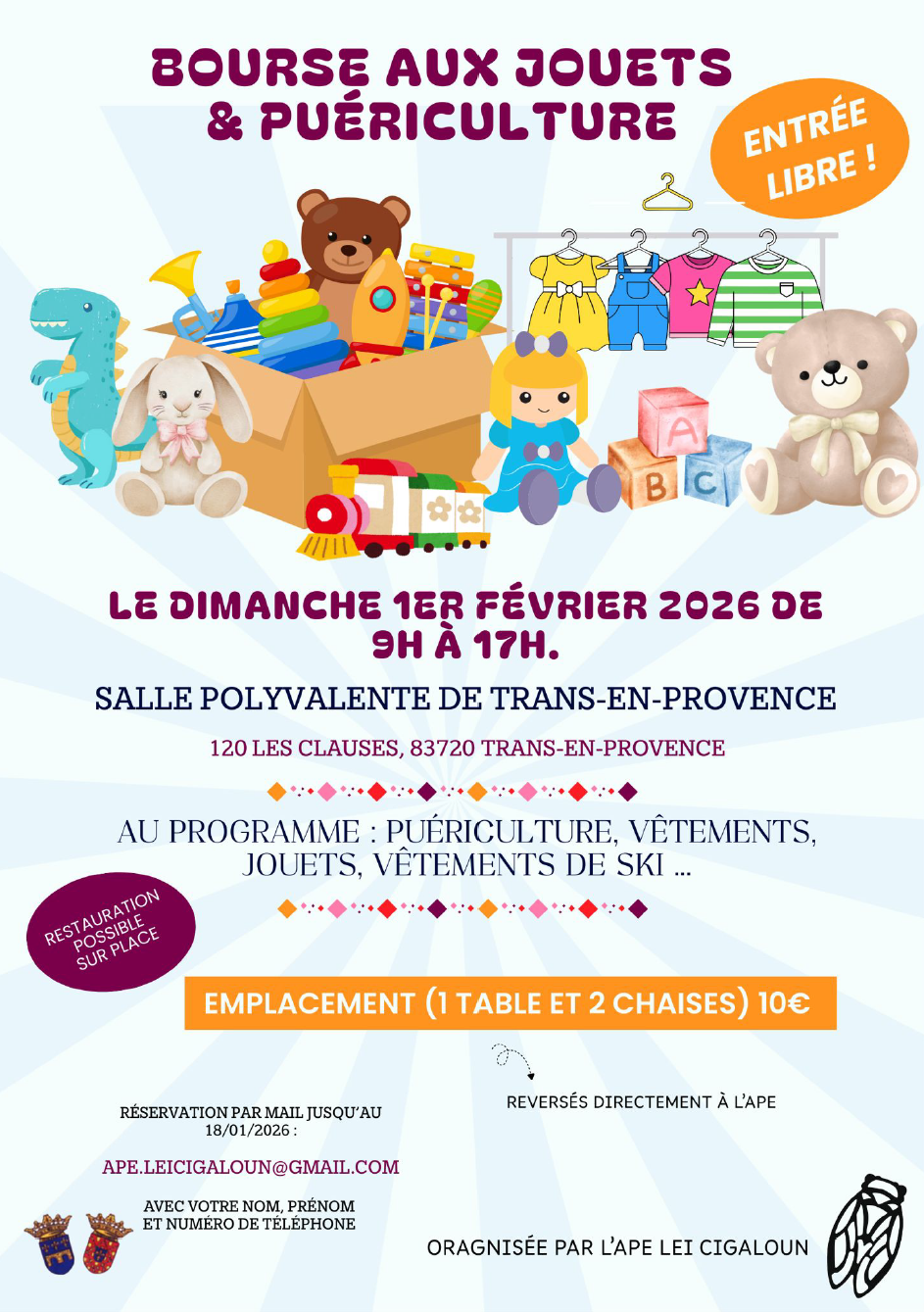 Bourse aux jouets et puériculture. Dimanche 1er février de 9h à 17h, salle polyvalente. Emplacement 10€. Organisée par l'APE Lei Cigaloun.