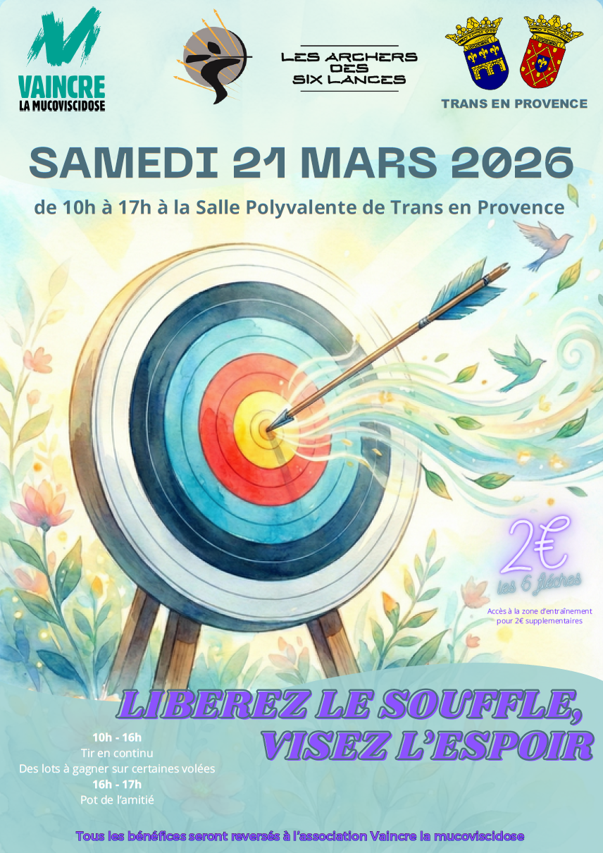 Libérez le souffle, visez l'espoir. Samedi 21 mars, de 10h à 17h, salle polyvalente. 2€ les 6 flèches. Bénéfices reversés à l'association Vaincre la mucoviscidose.