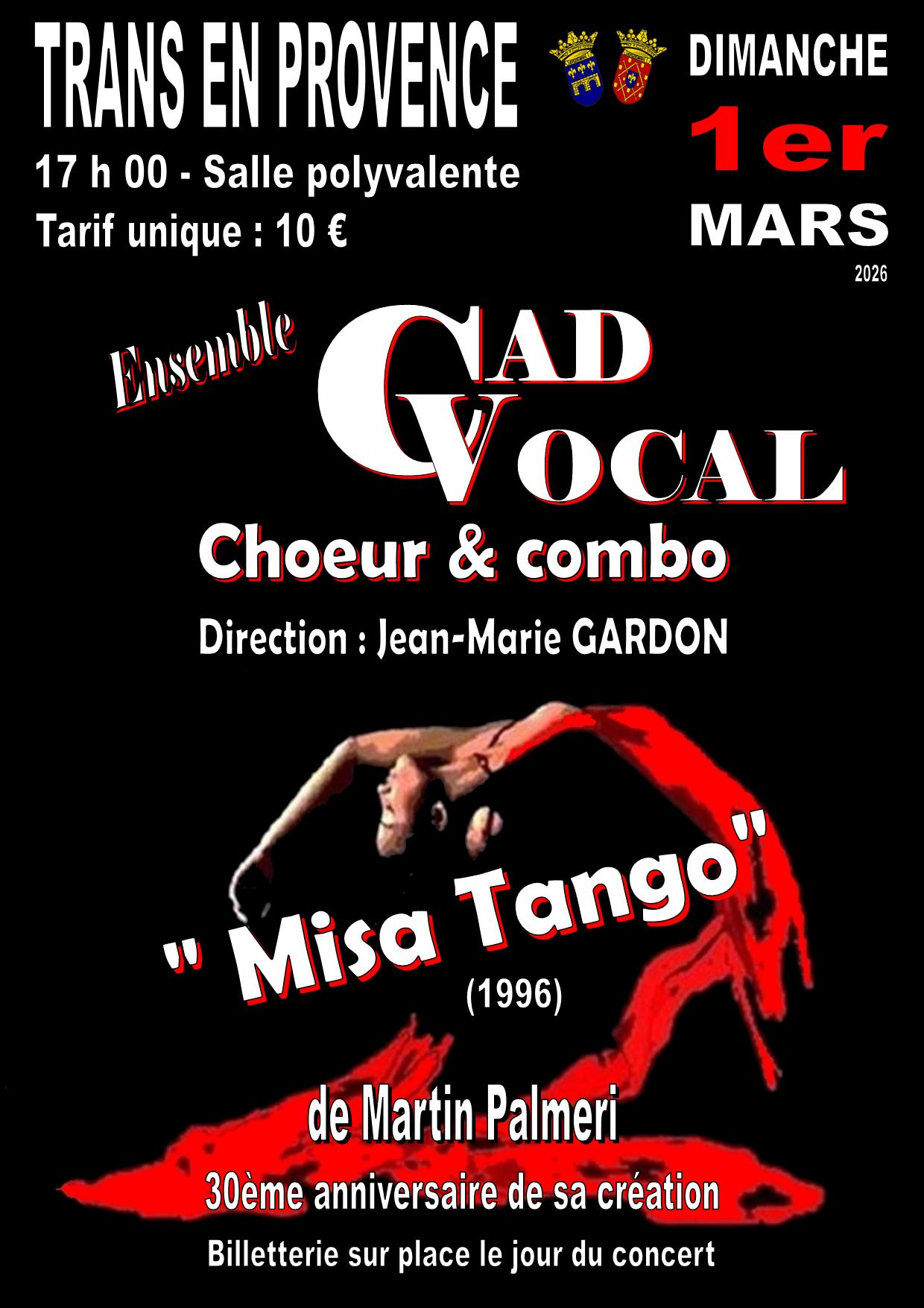 Concert "Misa Tango" de la Cad Vocal. Dimanche 1er mars, à 17h, salle polyvalente. Tarif 10€, billetterie sur place le jour du concert.