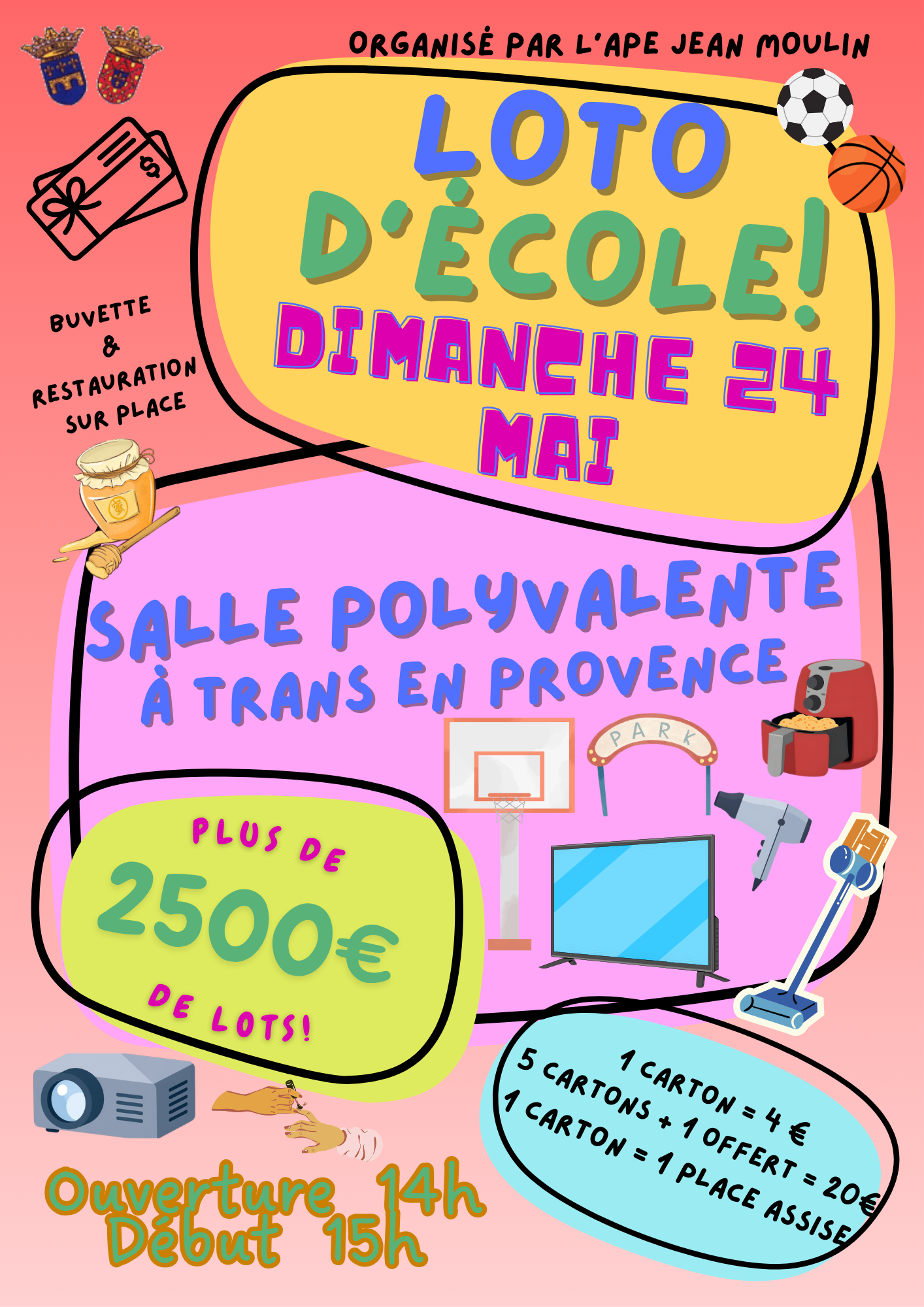 Loto des parents d'élèves. Dimanche 24 mai, salle polyvalente. Buvette et restauration sur place. Ouverture 14h, début 15h.