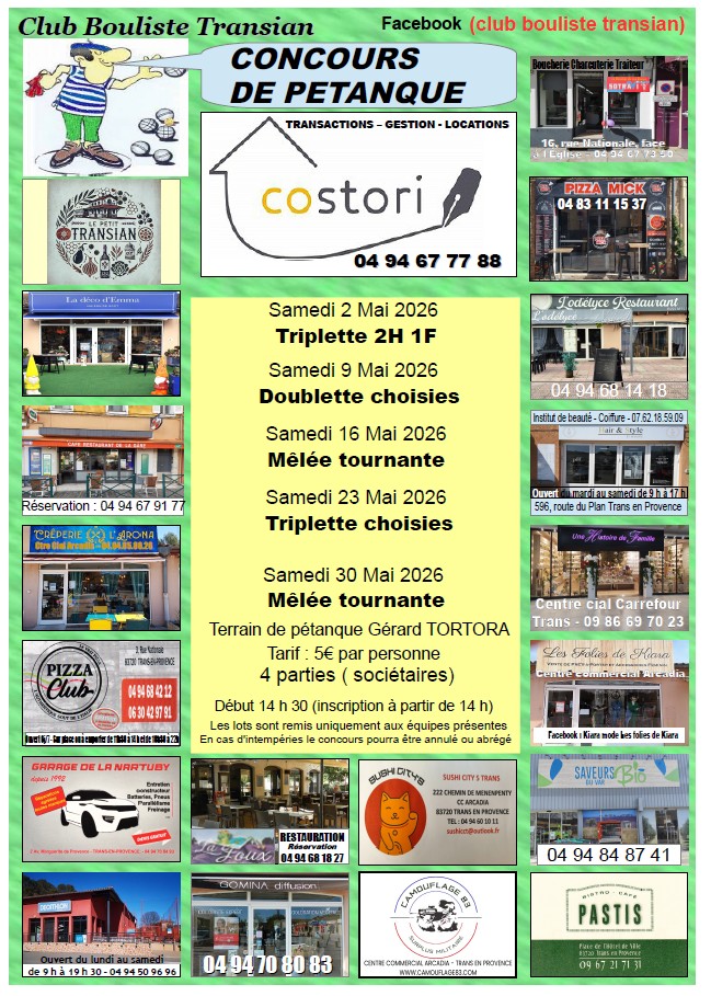 Concours de pétanque pour le mois de mai. Tarif 5€. Début à 14h30 (inscriptions à partir de 14h). Renseignements : clubboulistetransian@outlook.fr