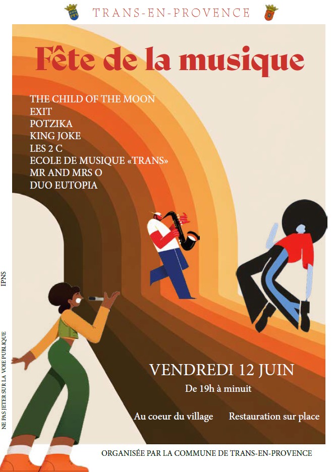Fête de la musique. Vendredi 12 juin de 19h à minuit, au coeur du village. 4 lieux de concert, avec Child of the moon, Exit, Potzika, King Joke, Les 2C, l'école de musique de Trans, Mr and mrs O, Duo Eutopia.