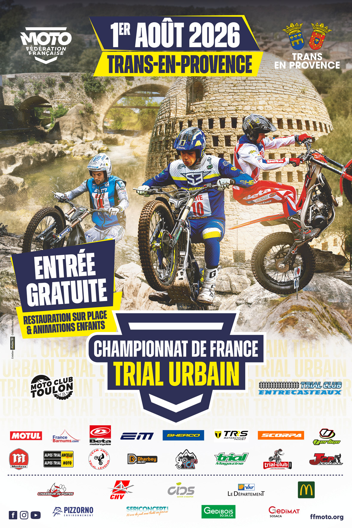 Championnat de France de Trial urbain. Samedi 1er août. Avec 30 pilotes. De 14h à 23h. Animation mini moto de 10h à 16h.